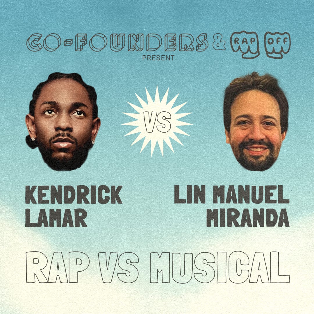 Flyer for RapOff's concept rap between 'Kendrick Lamar' and Lin Manuel Miranda in Rap vs Musical. (Not actually Kendrick)