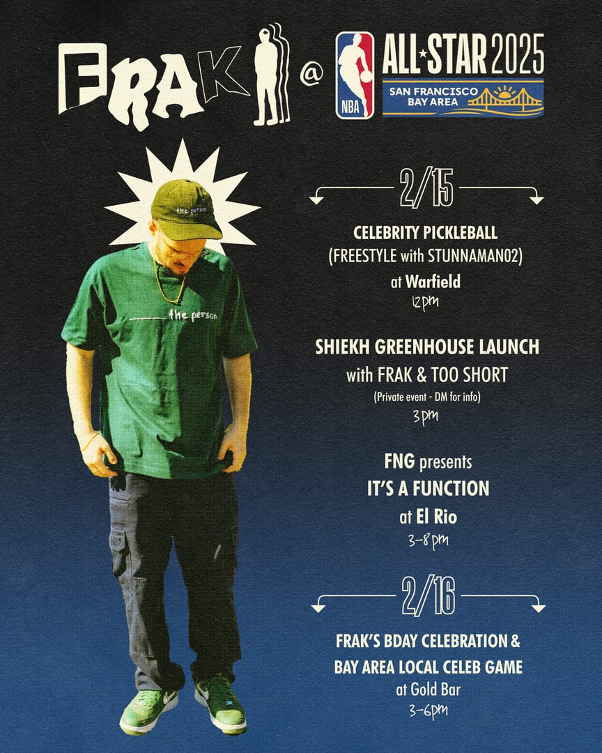 Flyer for Frak's Birthday celebration on NBA All Star weekend in 2025