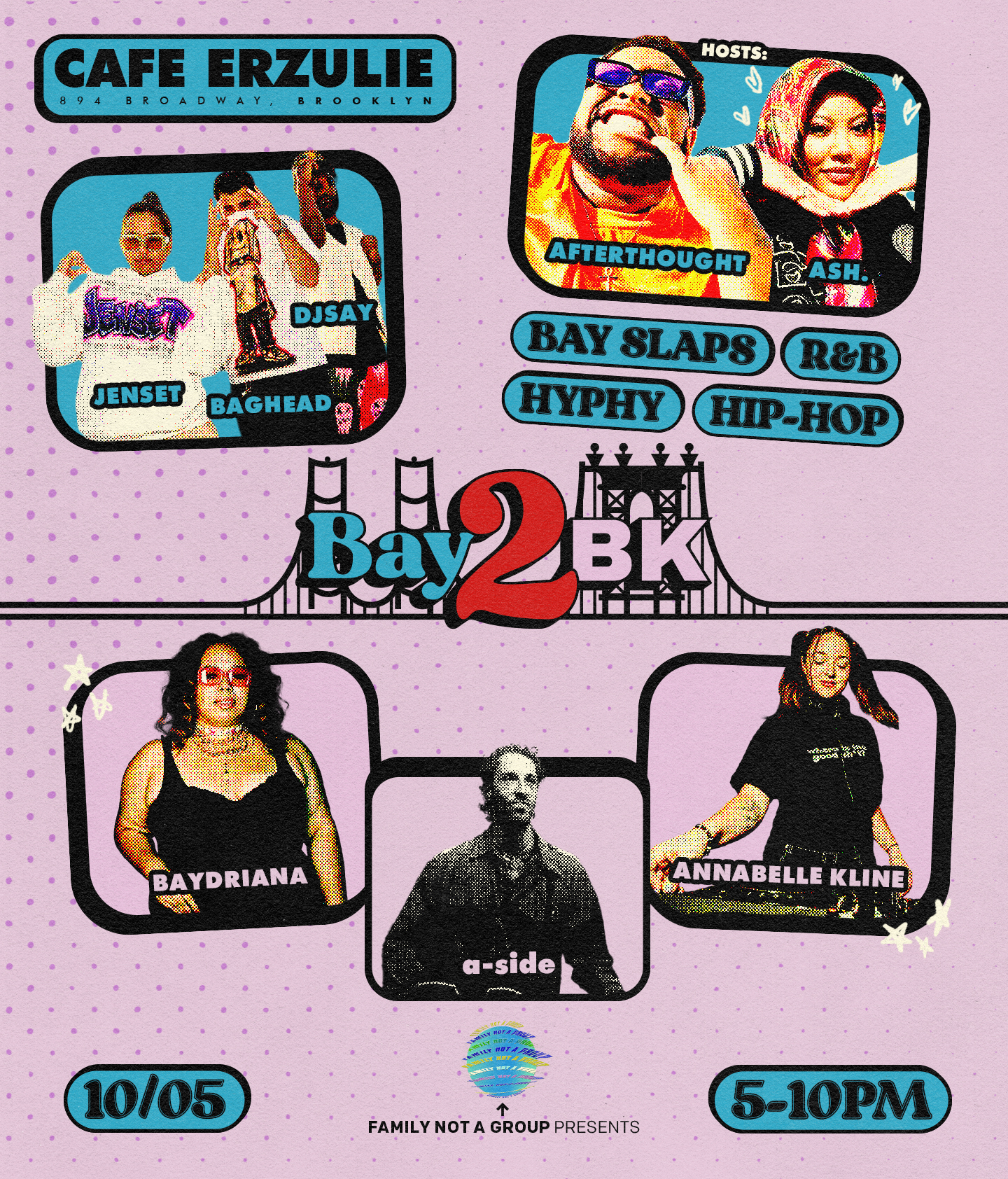 Flyer for one of FNG'S BAY2BK (Bay to Brooklyn) event held in Brooklyn, New York.